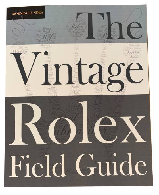 The vintage Rolex field guide