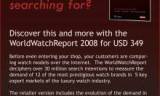Un estudio de mercado como ningún otro: World Watch Report 2008