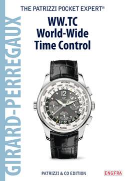 Un nuevo título en la colección «Patrizzi Pocket Experts»: Girard-Perregaux WW.TC 