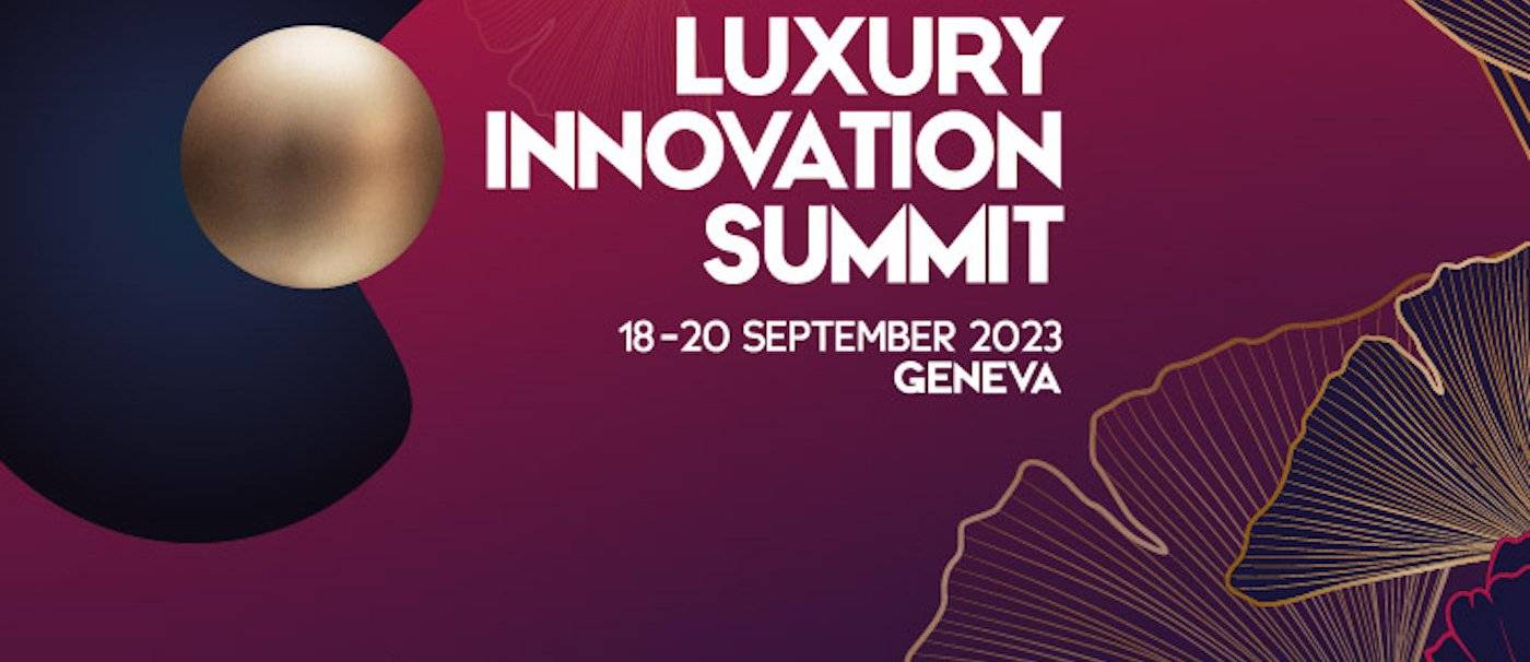 Anuncio de la 5.ª edición de la Luxury Innovation Summit