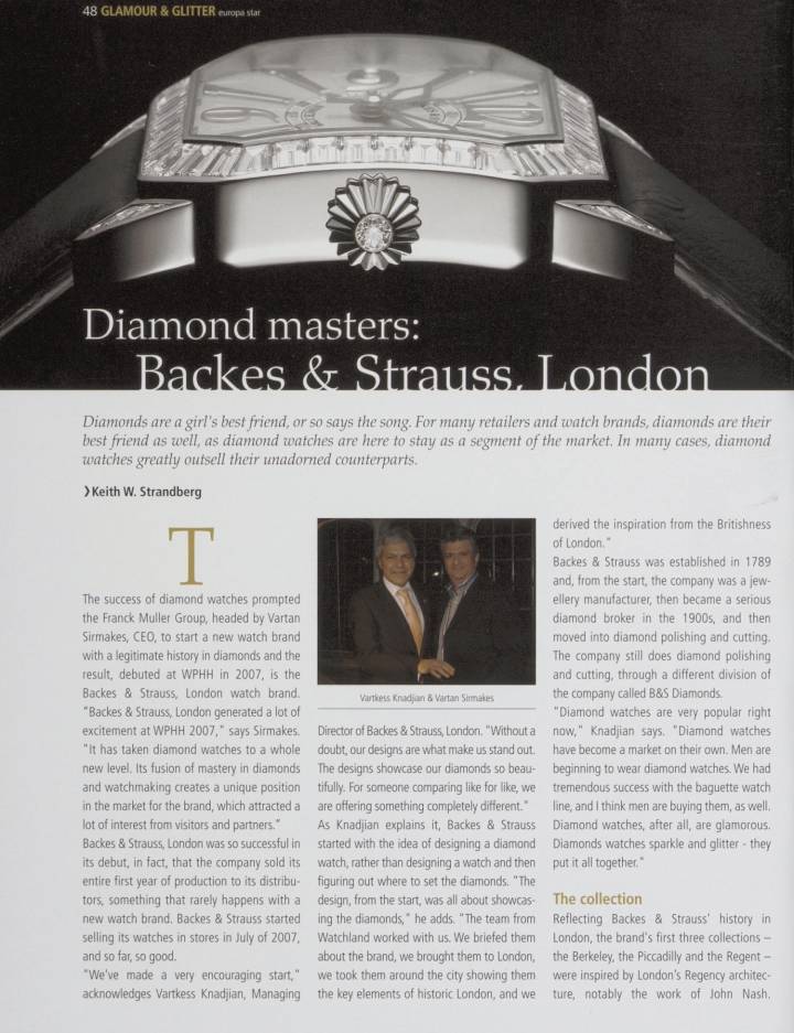 Una entrevista con Vartkess Knadjian, CEO de Backes & Strauss, en 2007. Doce años después, en una industria relojera cambiante, lo entrevistamos nuevamente.