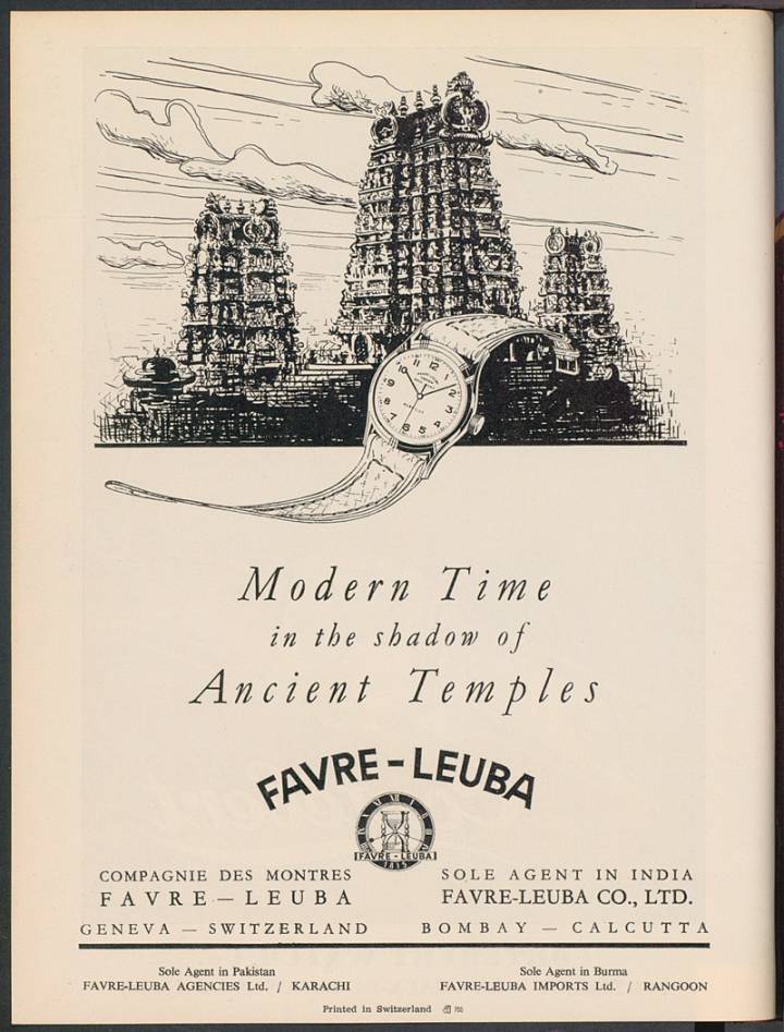 En 1950, como lo muestra este anuncio en la edición de Asia de Europa Star, India seguía siendo uno de los mercados más grandes de Favre-Leuba. La marca disfrutó de una excelente reputación allí.