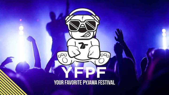 Your Favorite Pyjama Festival, el festival virtual organizado por la marca 