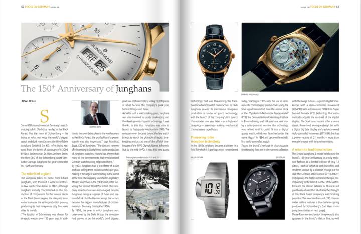 El 150 aniversario de Junghans en 2011, bajo un nuevo propietario, se describe como el «renacimiento de un gigante». El renacimiento de la línea Meister señala un nuevo enfoque en los relojes mecánicos.