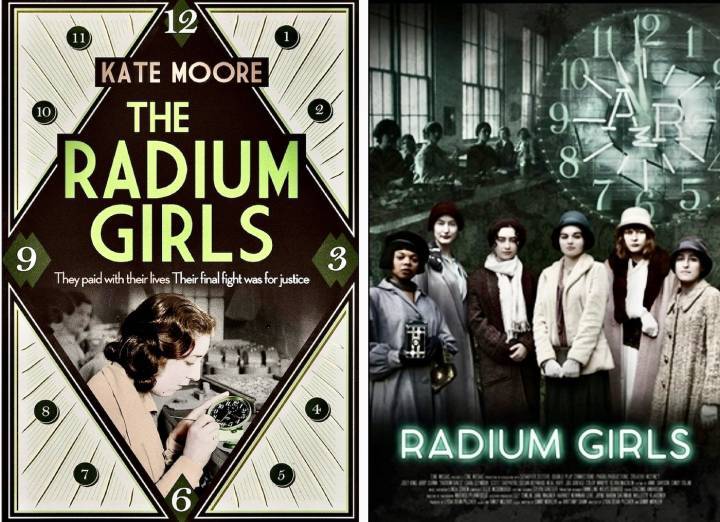 Portada del libro The Radium Girls (Kate Moore, Simon and Schuster, 2016) y cartel de la película Radium Girls de Lydia Dean Pilcher y Ginny Mohler (2018).