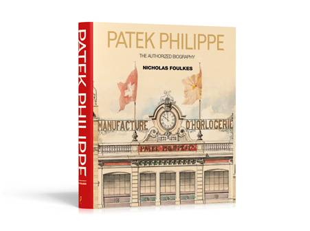 Nicholas Foulkes es el autor de la recientemente publicada Patek Philippe, The Authorized Biography.