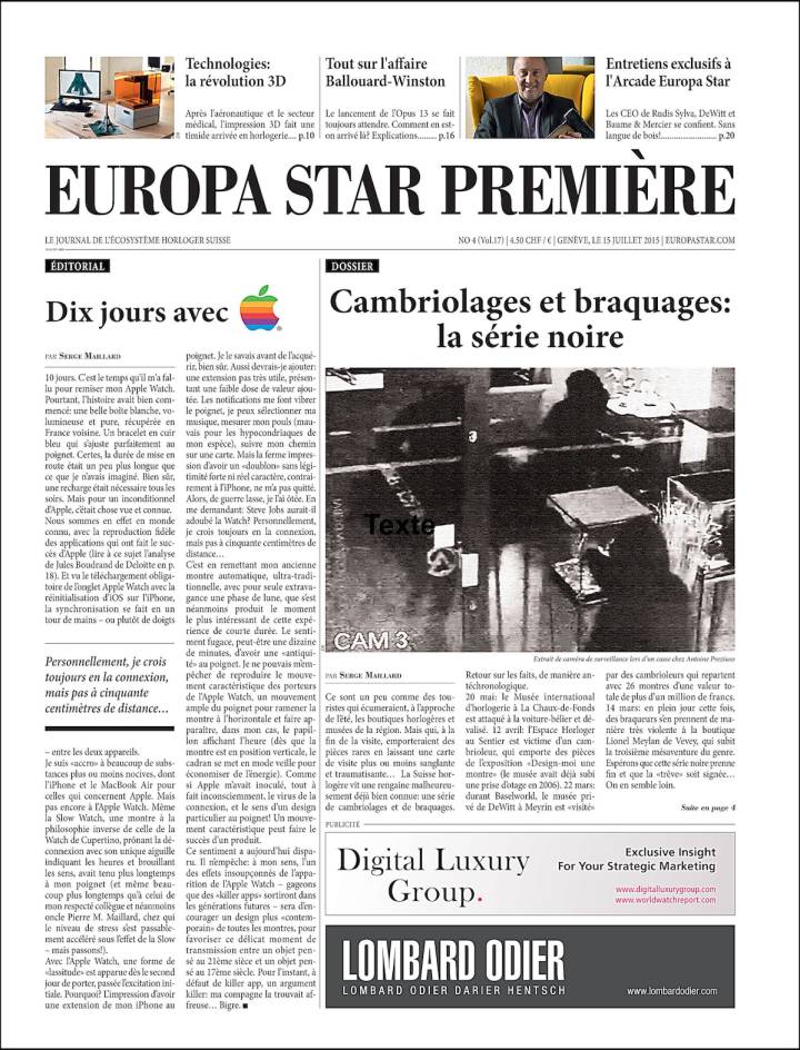 En 2015, Europa Star publicó un artículo especial sobre el robo de relojes en su edición Première.