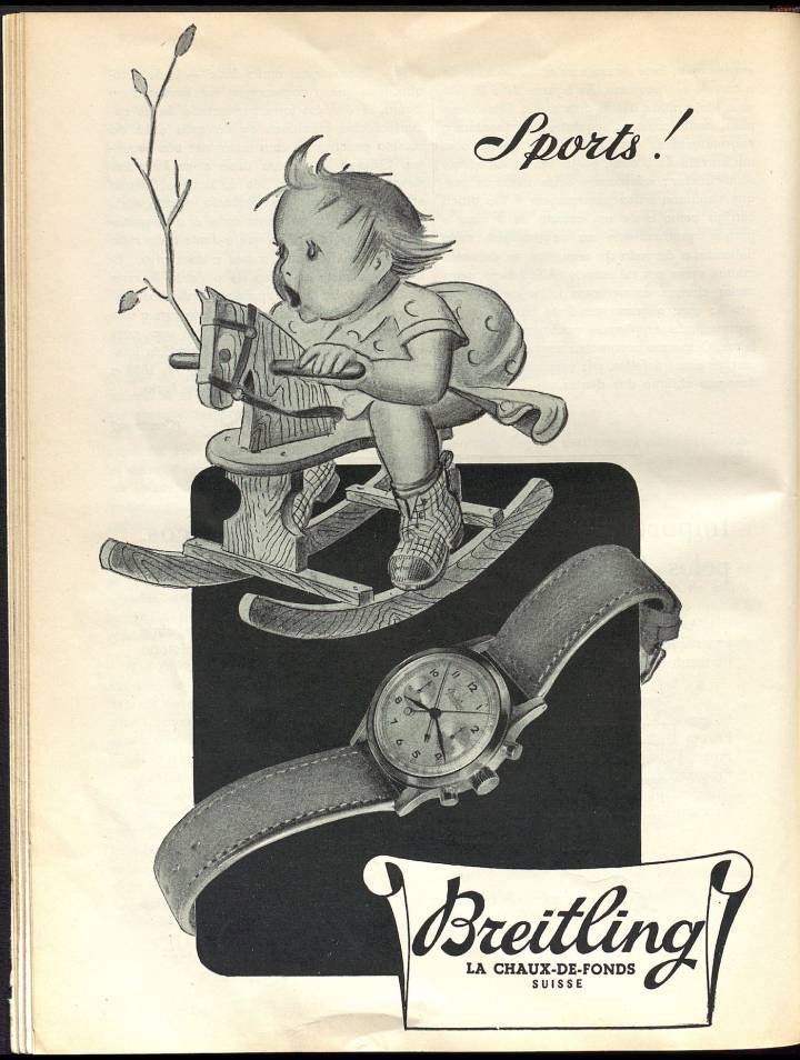 Este anuncio, de una edición de 1948 de Europa Star, es un ejemplo temprano del talento de marketing de Breitling.