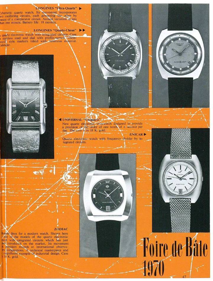 Longines presentó tanto el Quartz-Chron, usando el CEH Beta 21, como sus propios modelos Ultra-Quartz en la Feria de Basilea en 1970.
