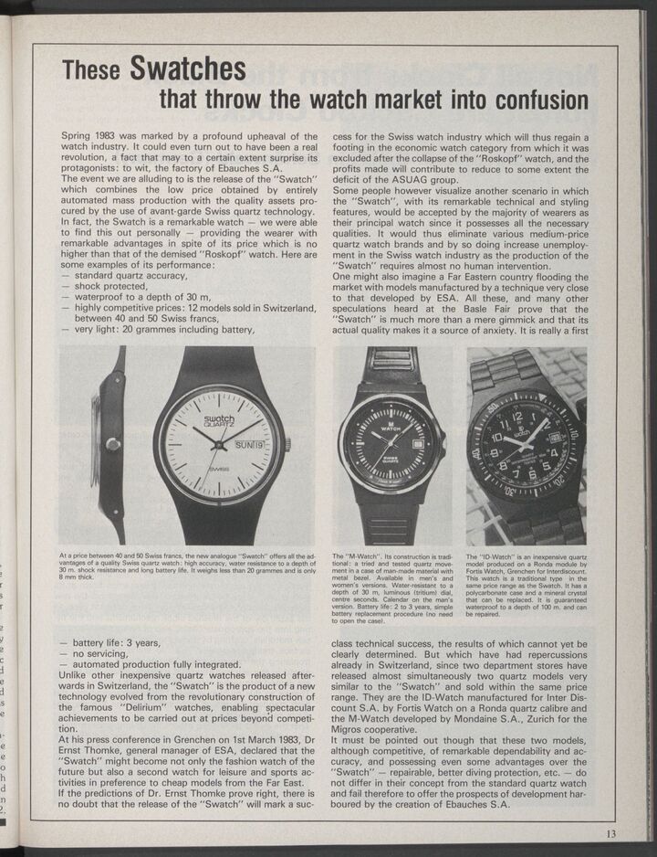 Las ofertas competitivas de Mondaine y Fortis llegaron rápidamente al mercado en 1983.