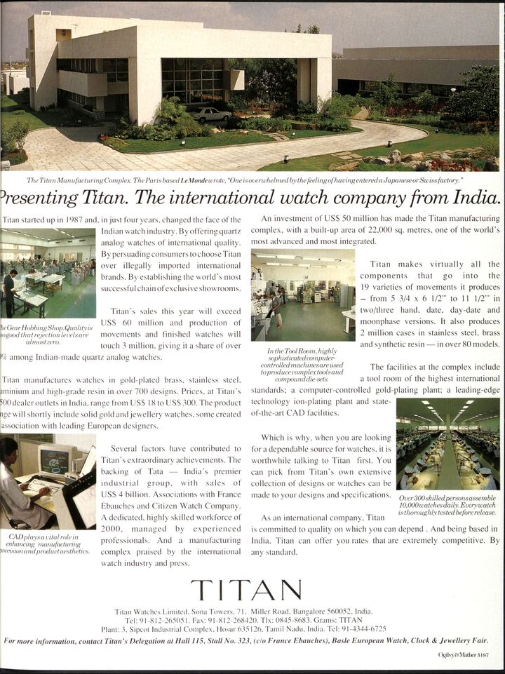 En 1991, una visita a las instalaciones de Titan, que se estableció como el actor líder en la industria relojera de la India.